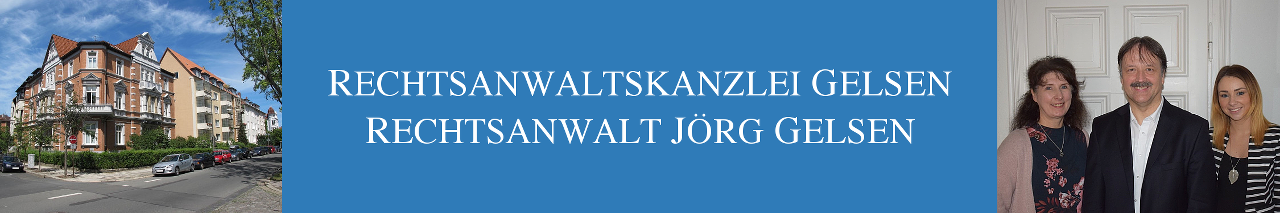 Das Header Bild zeigt das Haus der Kanzlei auf der linken Seite, gefolgt von den Wörtern Rechtsanwaltskanzlei Gelsen, Rechtsanwalt Jörg Gelsen und einem Bild des Teams auf der rechten Seite.